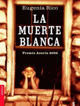 'La muerte blanca' (2002)