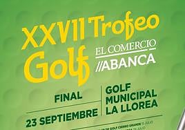 REGLAMENTO DEL XXVII TROFEO DE GOLF «EL COMERCIO //ABANCA