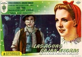 Cartel de 'Las aguas bajan negras' (1948).