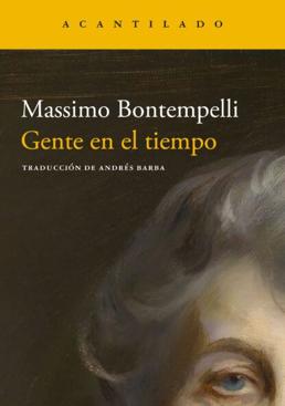 Imagen - 'Gente en el tiempo' - Massimo Bontempelli