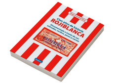 Cien años de historia rojiblanca