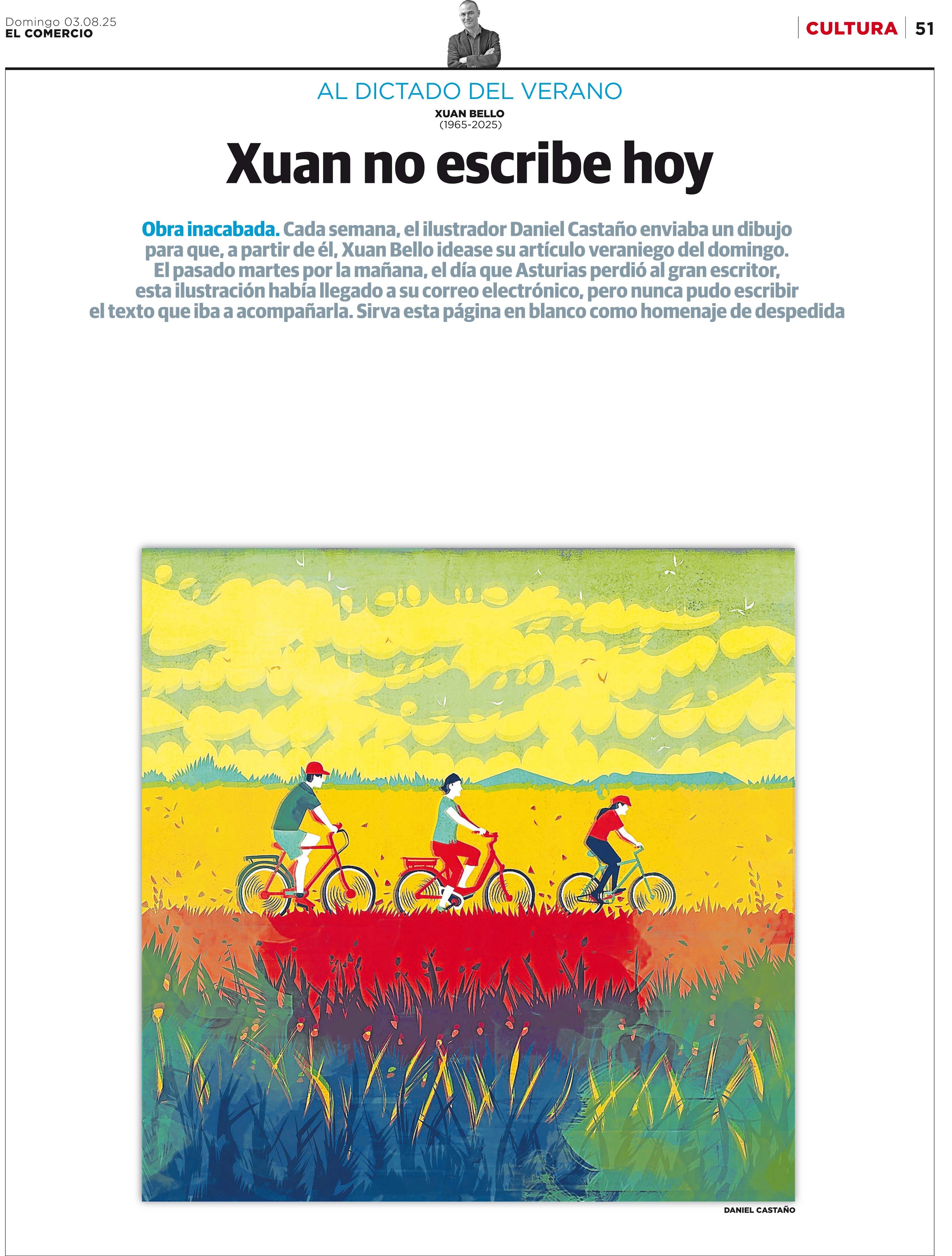 El artículo que cada semana escribía Xuan Bello, este domingo se ha quedado sin palabras.