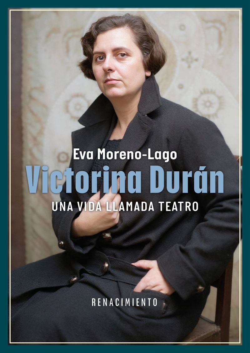 Victorina Durán, una vida llamada teatro