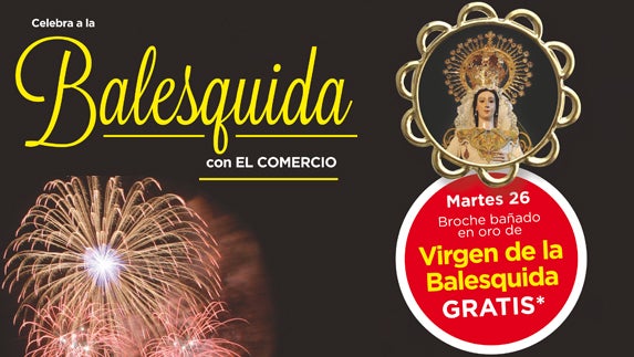 Celebra a la Balesquida con EL COMERCIO