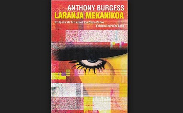 'Laranja mekaniko' liburuaren azala.