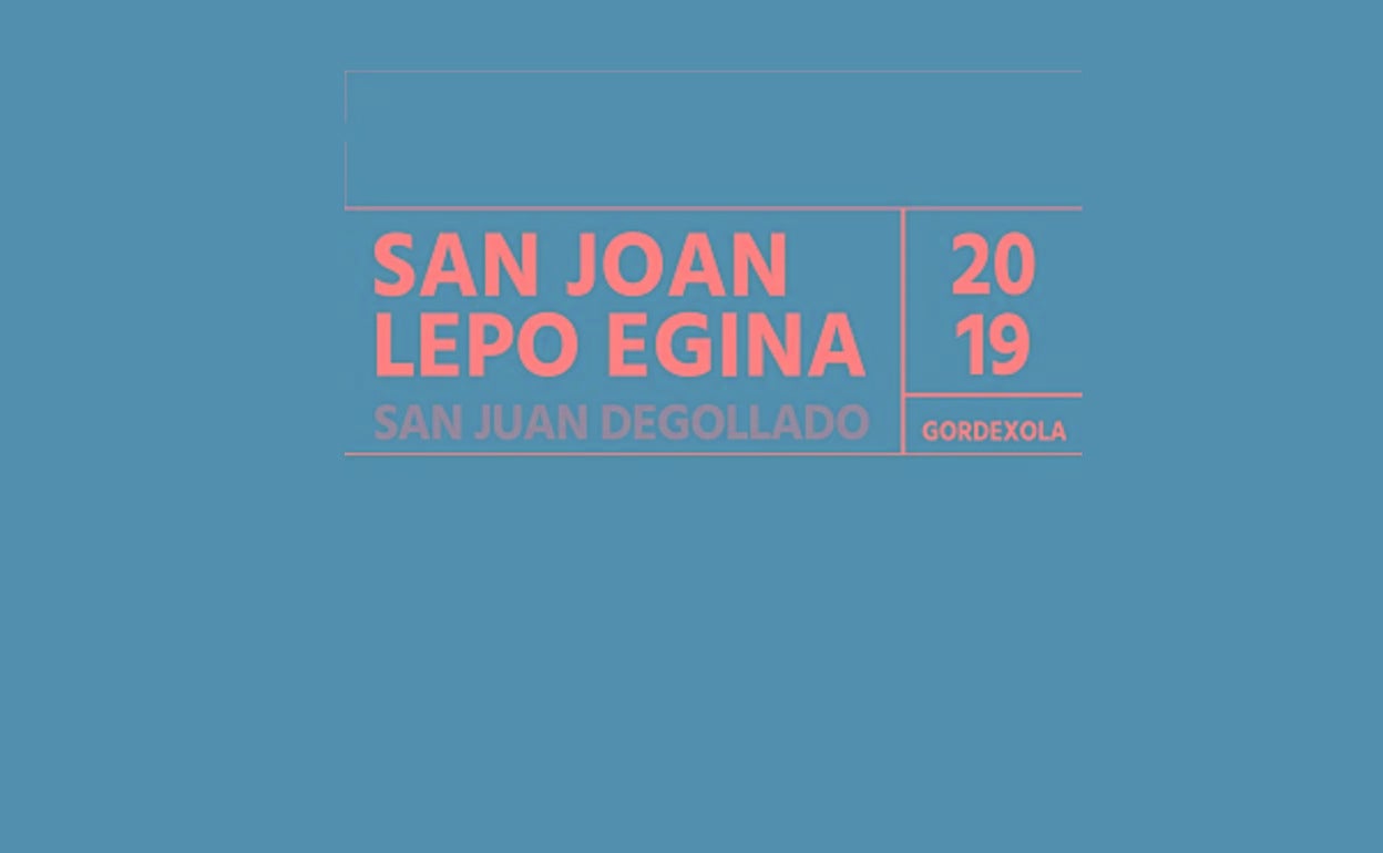 Programa de fiestas de Gordexola 2019: San Juan Degollado