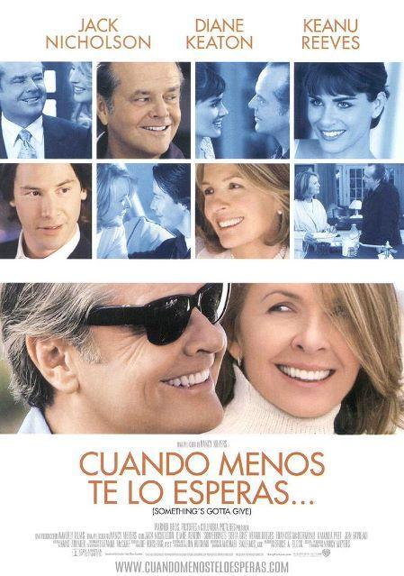 Cuando menos te lo esperas' (2003). Diane Keaton y Jack Nicholson protagonizan esta comedia romántica de dos personas en edad adulta.