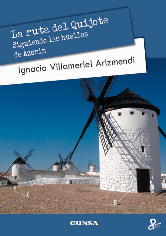 'La ruta del Quijote' de Ignacio Villameriel