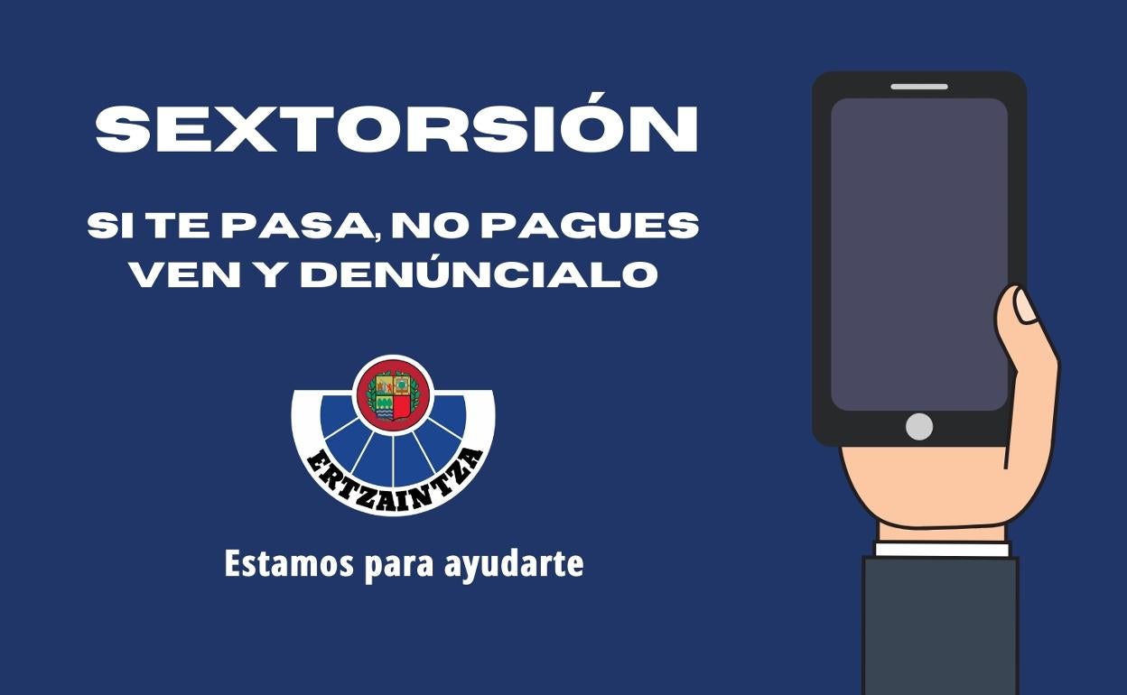 La Ertzaintza alerta de la 'sextorsión', el nuevo método con el que piden dinero por no hacer público tu perfil en una página de contactos