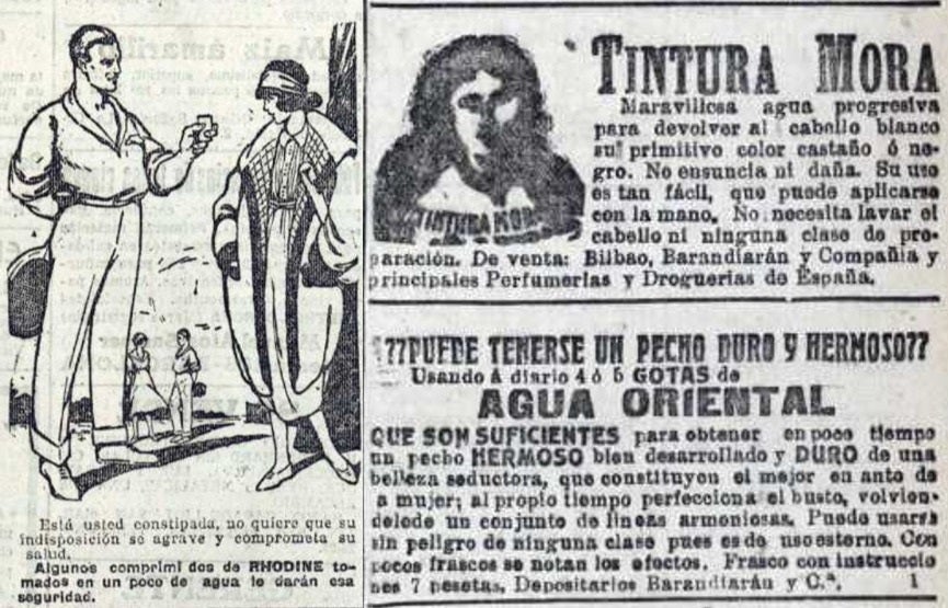 Anuncios publicados en octubre de 1921: comprimidos Rhodine, Tintura Mora («maravillosa agua progresiva para devolver al cabello blanco su primitivo color») y Agua Oriental (cuatro o cinco gotas dan «un pecho hermoso, bien desarrollado y duro, de una belleza seductora»).