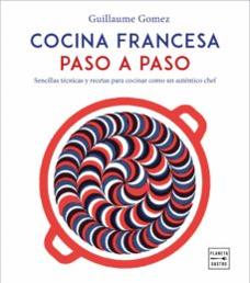 Cocina francesa, paso a paso