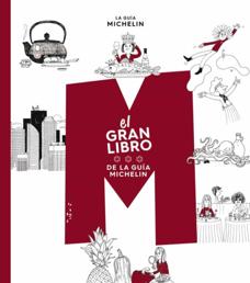 El gran libro de la guía Michelin