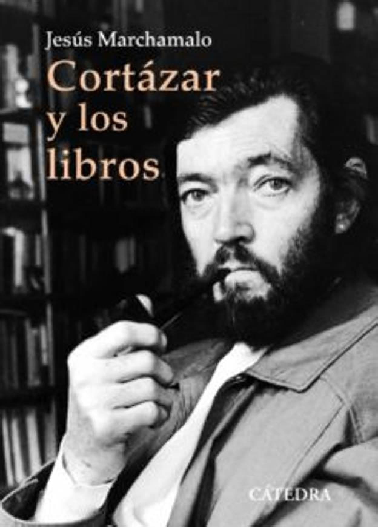 'Cortázar y los libros' de Jesús Marchamalo