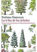 Imagen - «La tribu de los árboles». Trad.: David Paradela López. Ed.: Galaxia G. 194 págs. Precio: 18 euros (ebook, 11,99)