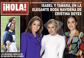 Portada de la revista ¡HOLA! con motivo de la boda de Cristina Reyes. En imagen, Isabel Preysler, la estilista y Tamara Falcó