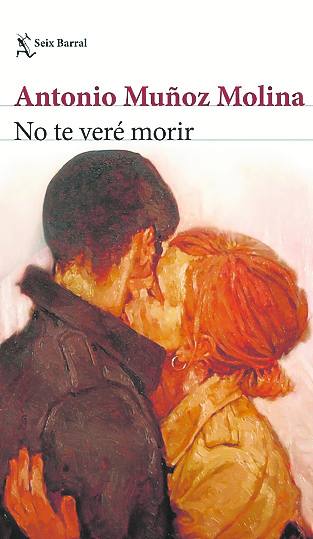 Imagen principal - 'No te veré morir'