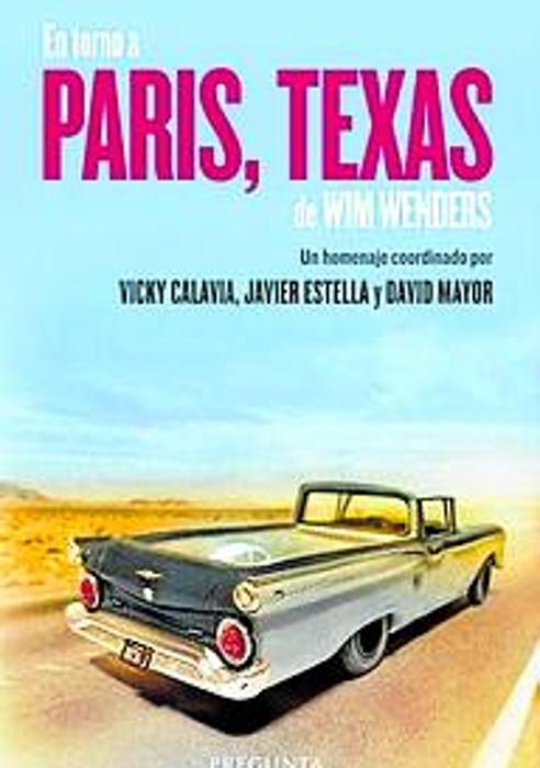 Imagen - 'En torno a 'Paris, Texas' de Wim Wenders'