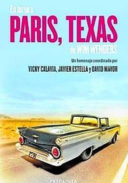 Imagen - 'En torno a 'Paris, Texas' de Wim Wenders'