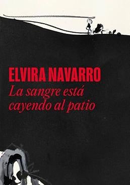 Imagen - 'La sangre está cayendo al patio'