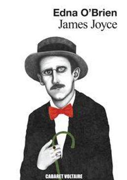 Imagen - 'James Joyce'. Autora: Edna O'Brien. Trad: Cruz Rodríguez. Ed: Cabaret Voltaire. Páginas: 242. Precio: 20,95 euros.