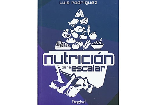 Cómo alimentarse para escalar mejor