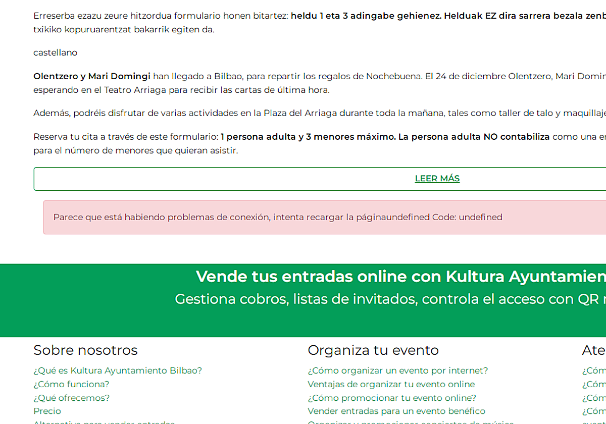 Indignación por los problemas para conseguir entradas para la recepción de Olentzero en Bilbao: «Todos los años pasa lo mismo»