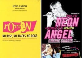 'No Irish, No Blacks, No Dogs', de John Lydon; y 'Neon Angel', de Cherie Currie.