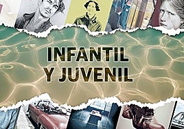 Las mejores recomendaciones de infantil y juvenil para este verano