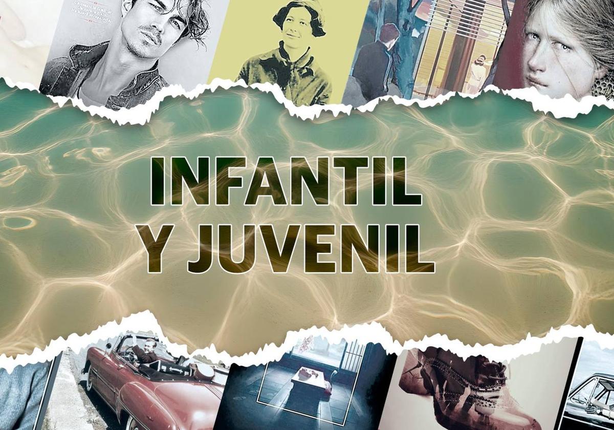 Las mejores recomendaciones de infantil y juvenil para este verano