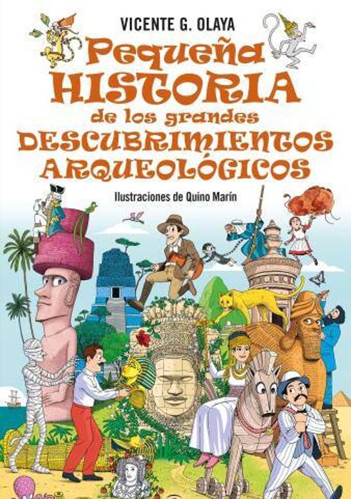 Imagen - 'Pequeña historia de los grandes descubrimientos arqueológicos'