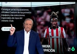 Pedrerol se come sus palabras por su polémico ataque al Athletic por la camiseta de Nico: «Me la voy a comprar»