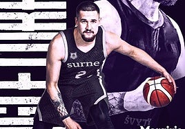 Normantas, energía y carácter lituano al servicio del Surne Bilbao Basket