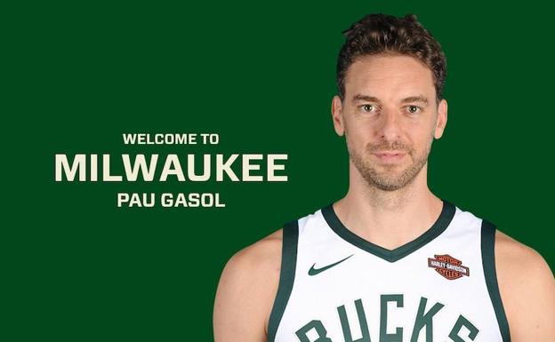 Los Bucks dan la bienvenida a Pau Gasol. 