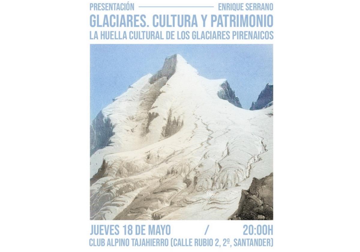 Serrano Cañadas presenta este jueves su libro sobre glaciares, cultura y patrimonio