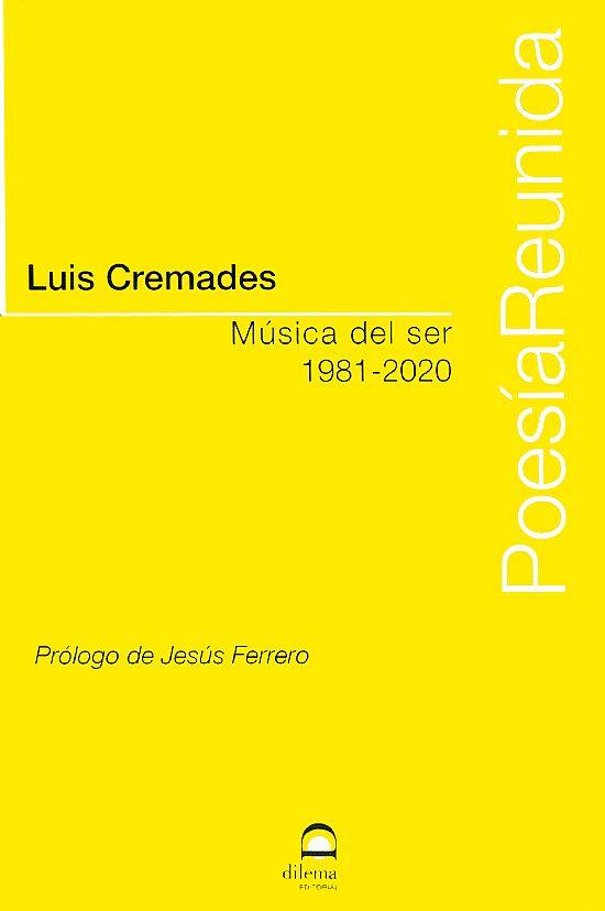 &#039;Música del ser. Poesía Reunida. 1981-2020&#039;. Editorial Dilema