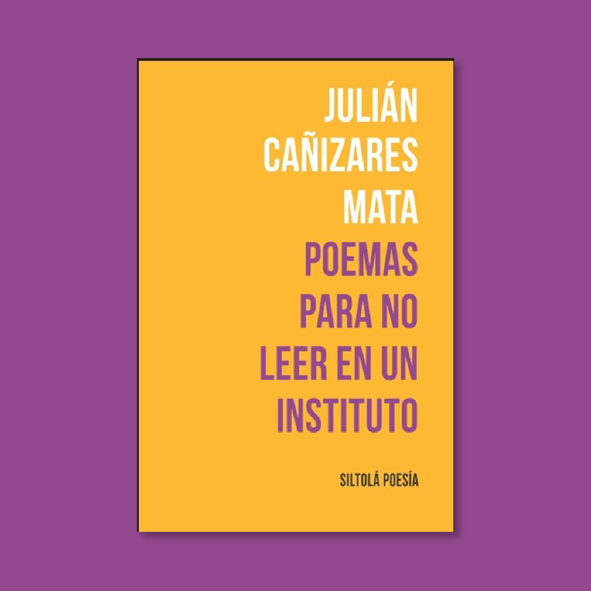 &#039;Poemas para no leer en un instituto&#039;