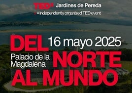 Cartel de las Charlas TEDx que se celebrarán en el Palacio de La Magdalena, en Santander.