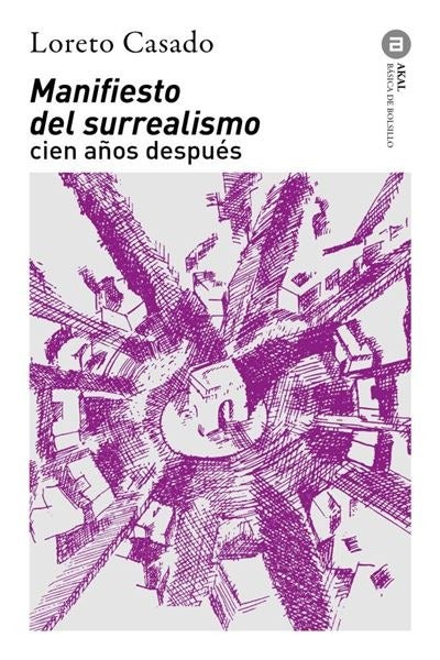 'Manifiesto del surrealismo cien años después'