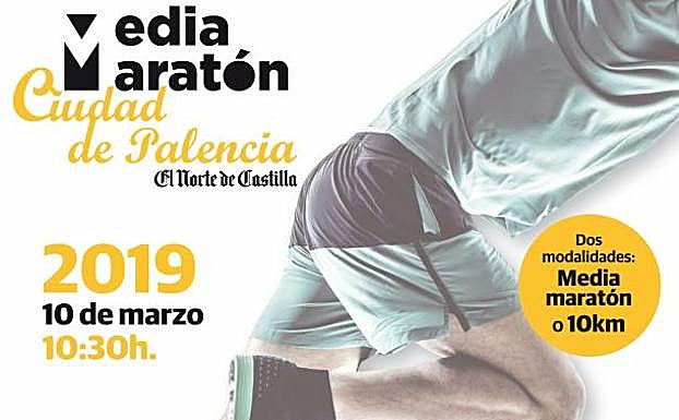 Cartel de la Media Maratón 'Ciudad de Palencia' del próximo domingo, 10 de marzo. 
