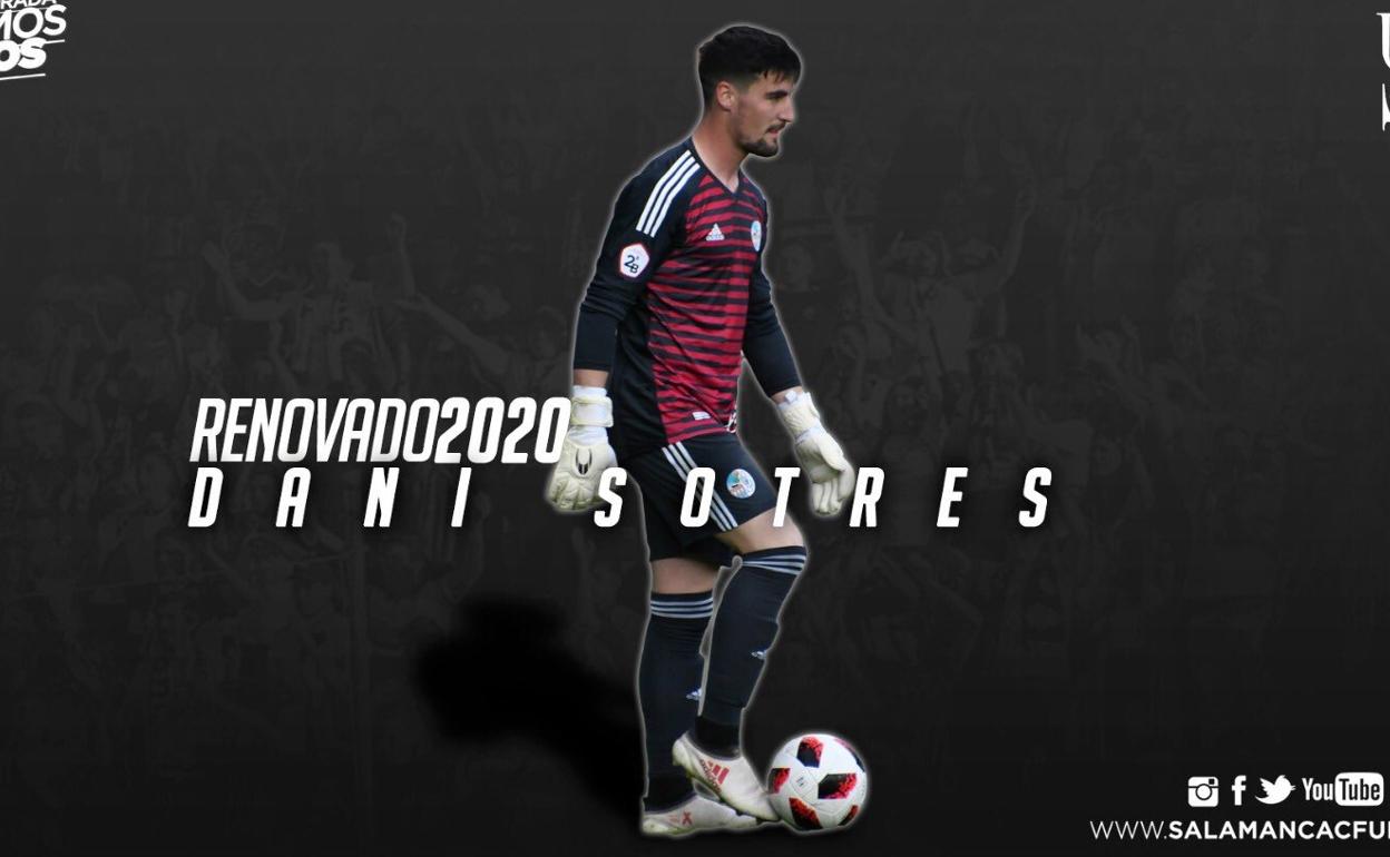 El Salamanca CF hace oficial la renovación del portero Dani Sotres