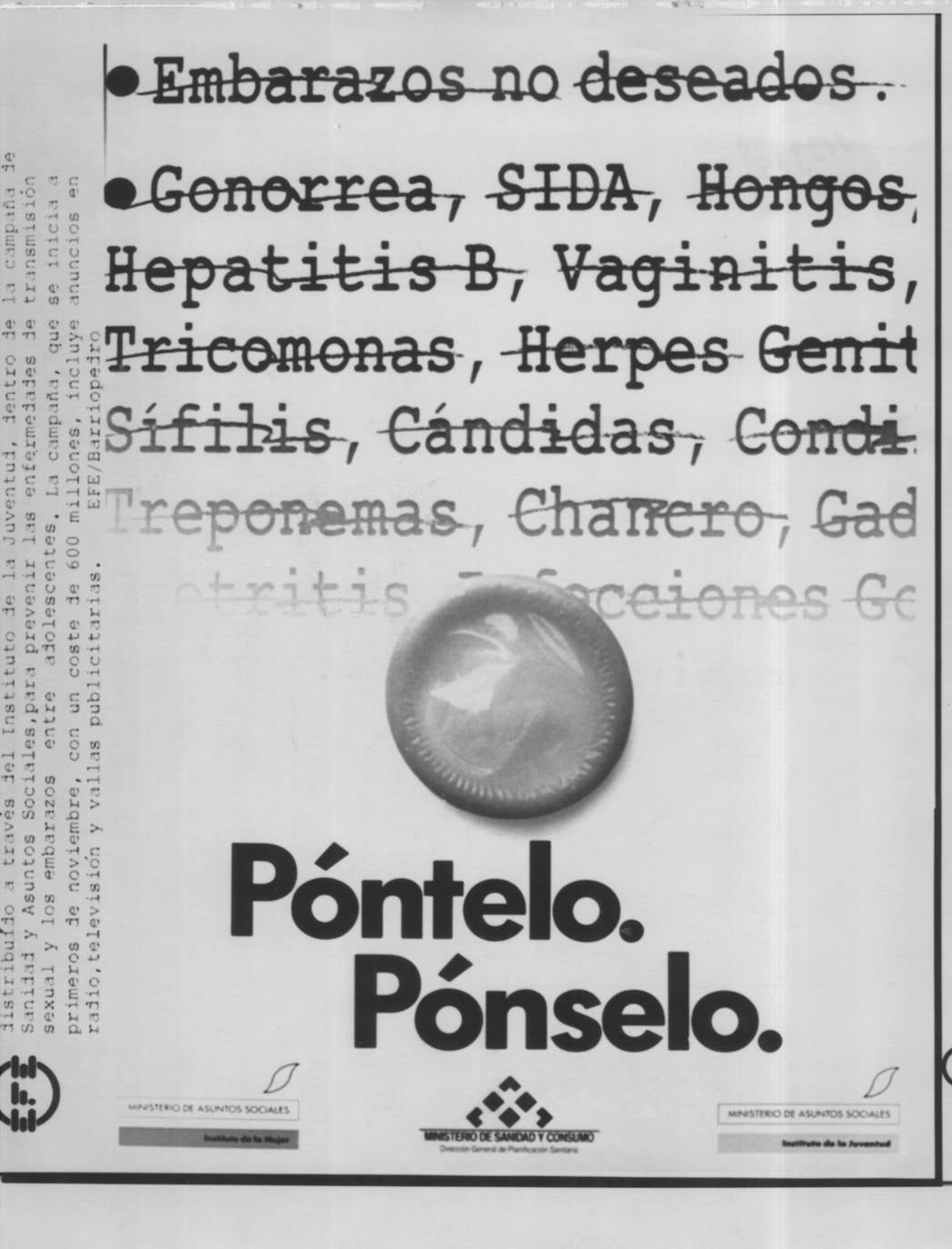 Campaña de 1990 del Ministerio de Sanidad y Consumo, que también levantó bastante polémica en su momento. 