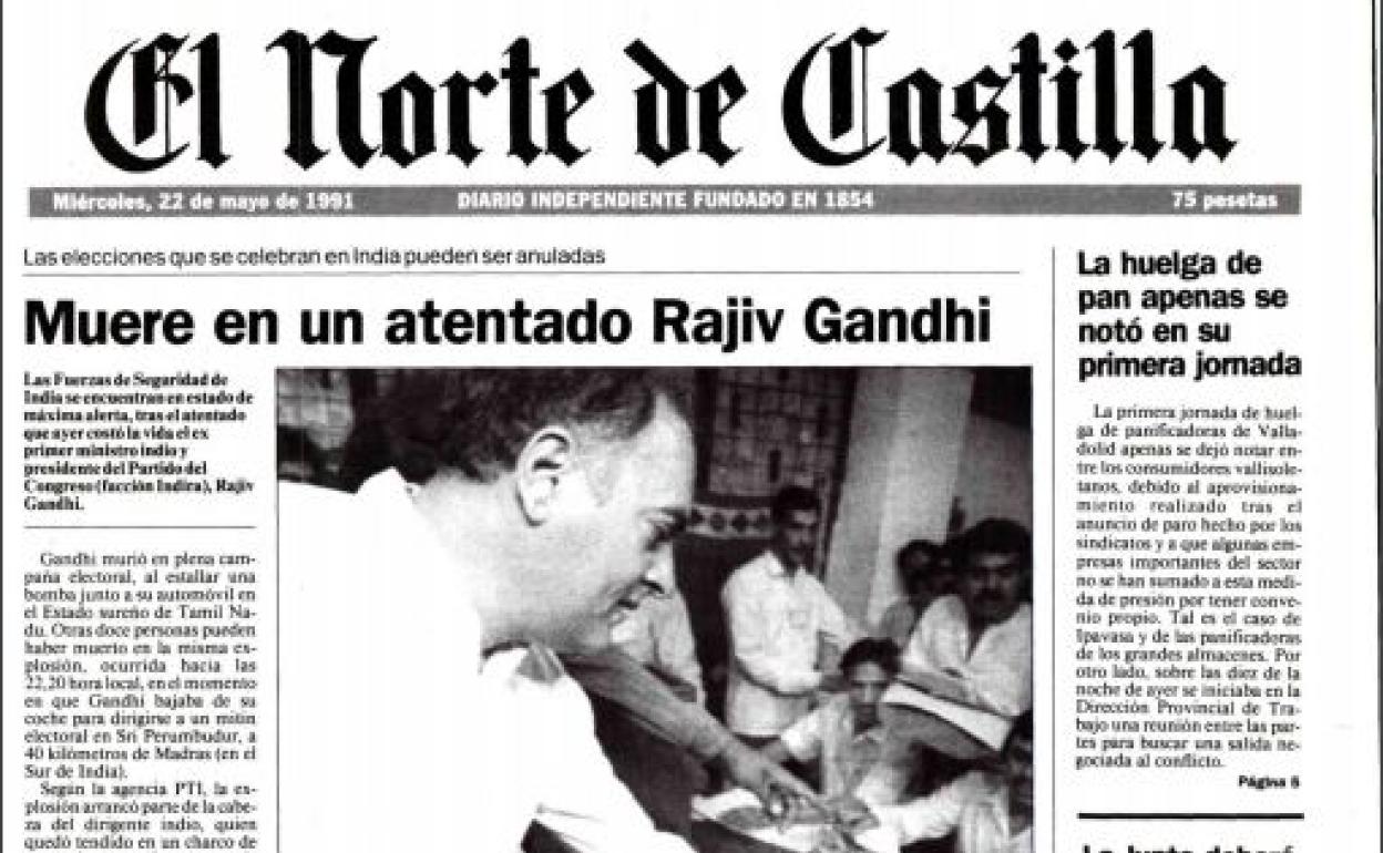 Hemeroteca: Muere en un atentado Rajiv Gandhi | El Norte de Castilla