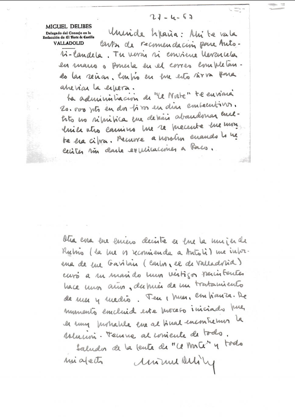 Carta de Delibes a Umbral. 27.04.67 Remitida a España,con la que le adjunta la de recomendación para el especialista médico Antolí-Candelas y le anuncia que El Norte les presta 20.000 pesetas
