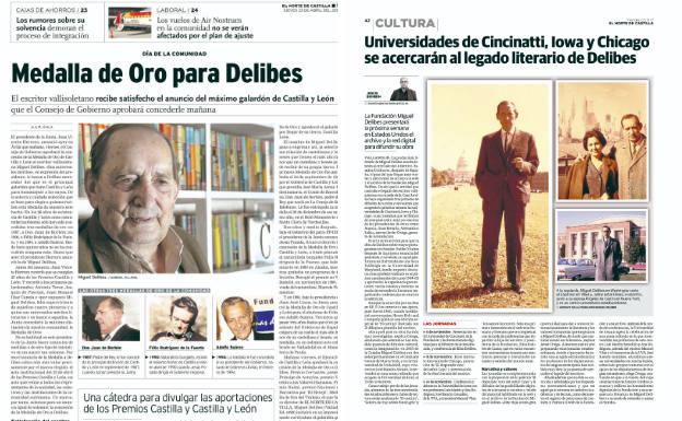 Delibes fue uno de los mayores impulsores de la vocación regional de El Norte a lo largo de su historia. Castilla y León se lo agradeció otorgándole su Medalla de Oro. 23 de abril de 2009, como se aprecia a la izquierda. A la derecha, hasta el mismo presente, coincidiendo con la celebración de su centenario, El Norte sigue informado del legado y de la proyección universal de la obra de su caricaturista, su director y su escritor de referencia.