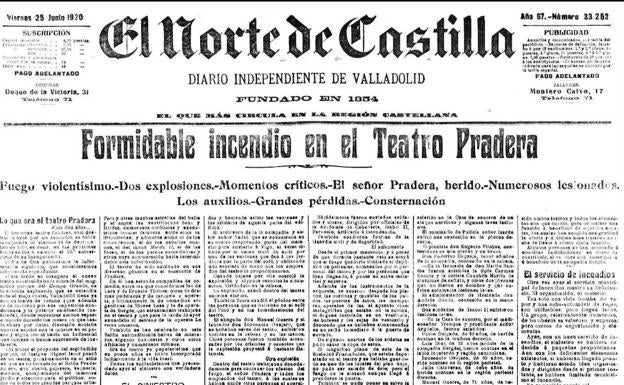 Portada de El Norte de Castilla que informaba sobre el incendio ocurrido en el Pradera. 