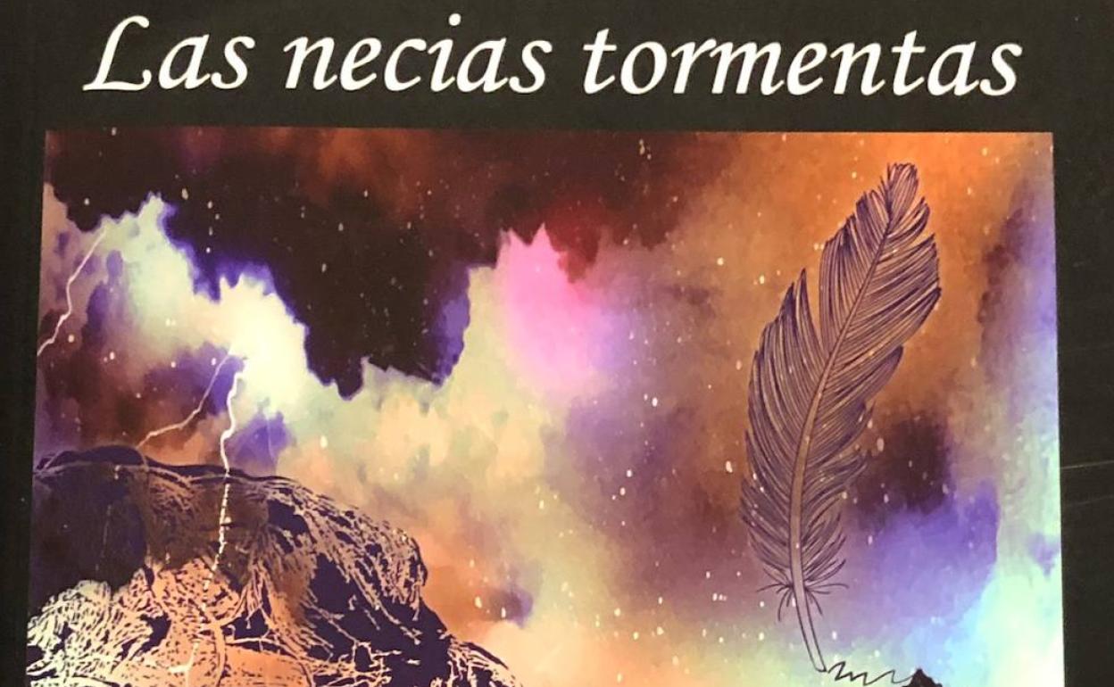'Las necias tormentas', el poemario de Mª José Gómez Barba. 