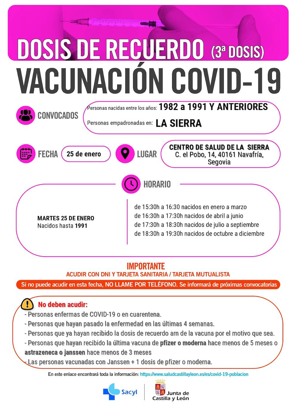 Información y horarios sobre la vacunación en la zona de La Sierra.