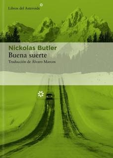 &#039;Buena suerte&#039;, Nickolas Burtler