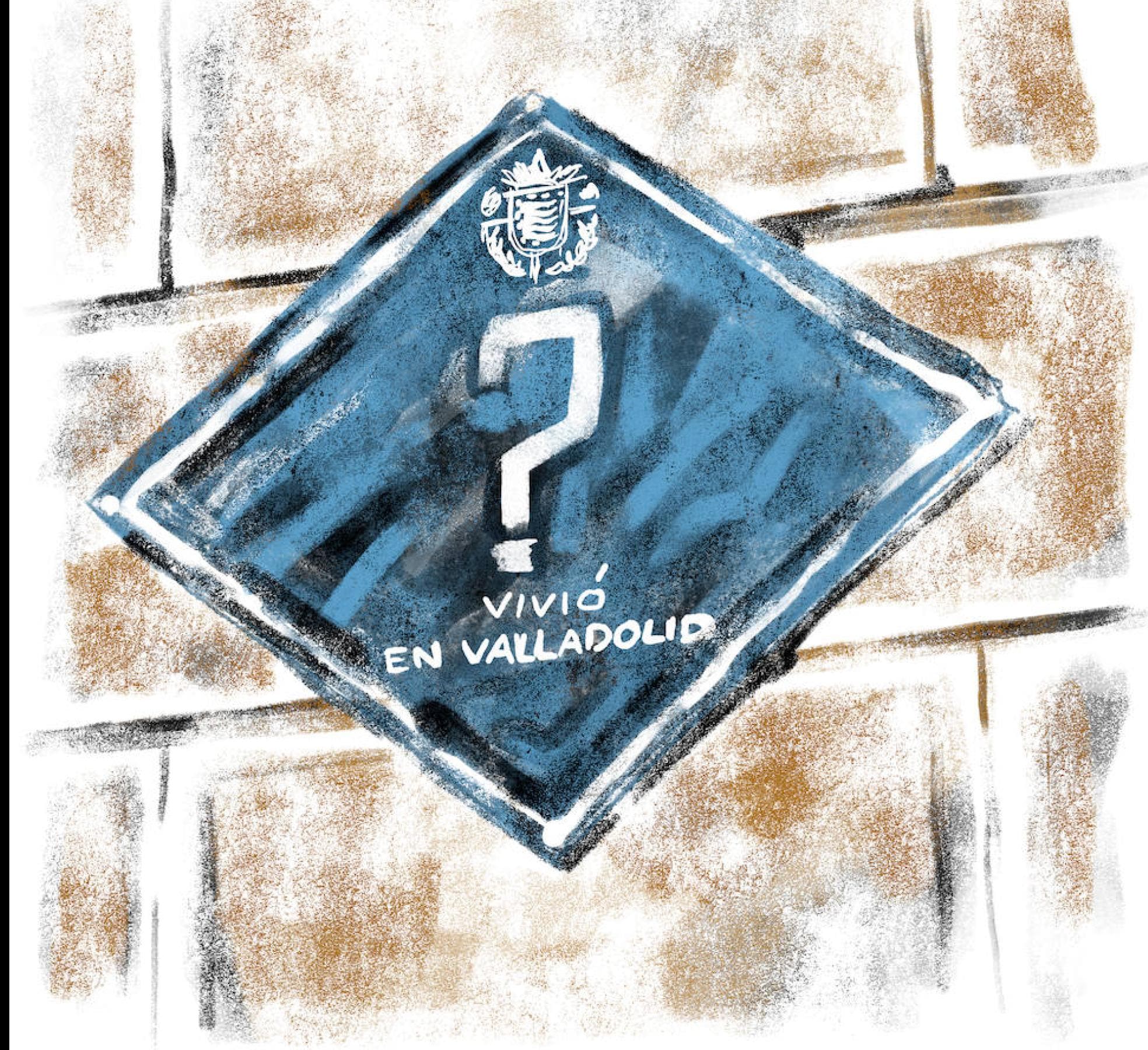 Recuerdos de Valladolid: la ruta de las placas azules