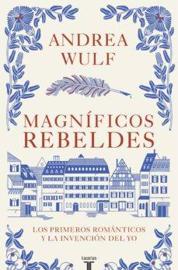 &#039;Magníficos rebeldes&#039;, Sandrea Wulf